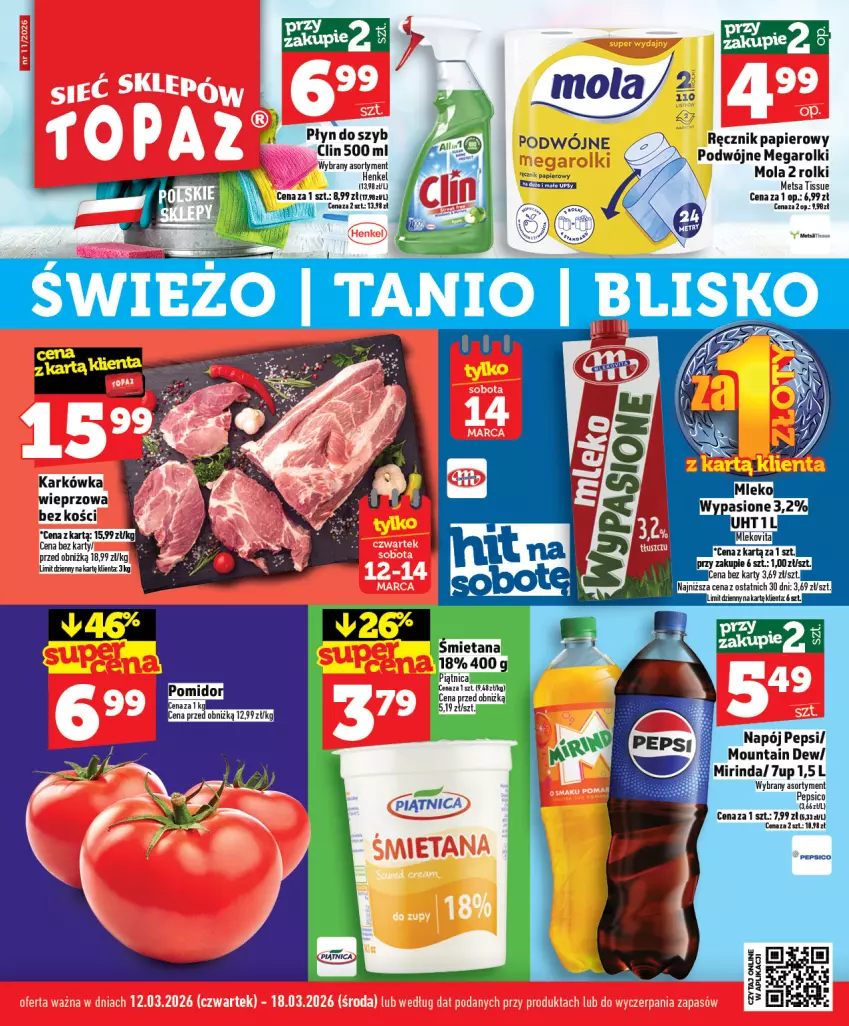 Gazetka promocyjna Topaz - Gazetka - ważna 12.03 do 18.03.2026 - strona 1 - produkty: Karkówka wieprzowa, Mola, Papier, Ręcznik, Rolki