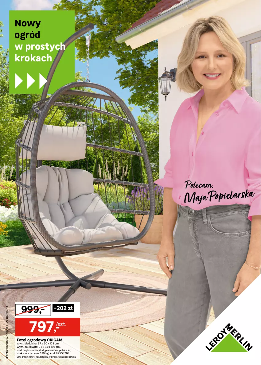 Gazetka promocyjna Leroy Merlin - Gazetka Leroy Merlin - ważna 04.06 do 24.06.2025 - strona 1 - produkty: Fotel, Ogród, Poduszka