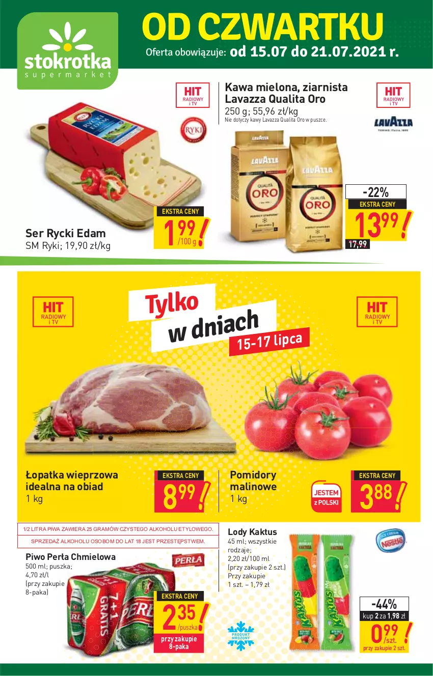 Gazetka promocyjna Stokrotka - Supermarket - ważna 15.07 do 21.07.2021 - strona 1 - produkty: Edam, Gra, Kaktus, Kawa, Kawa mielona, Lavazza, Lody, Perła, Piwa, Piwo, Pomidory, Rycki Edam, Ser