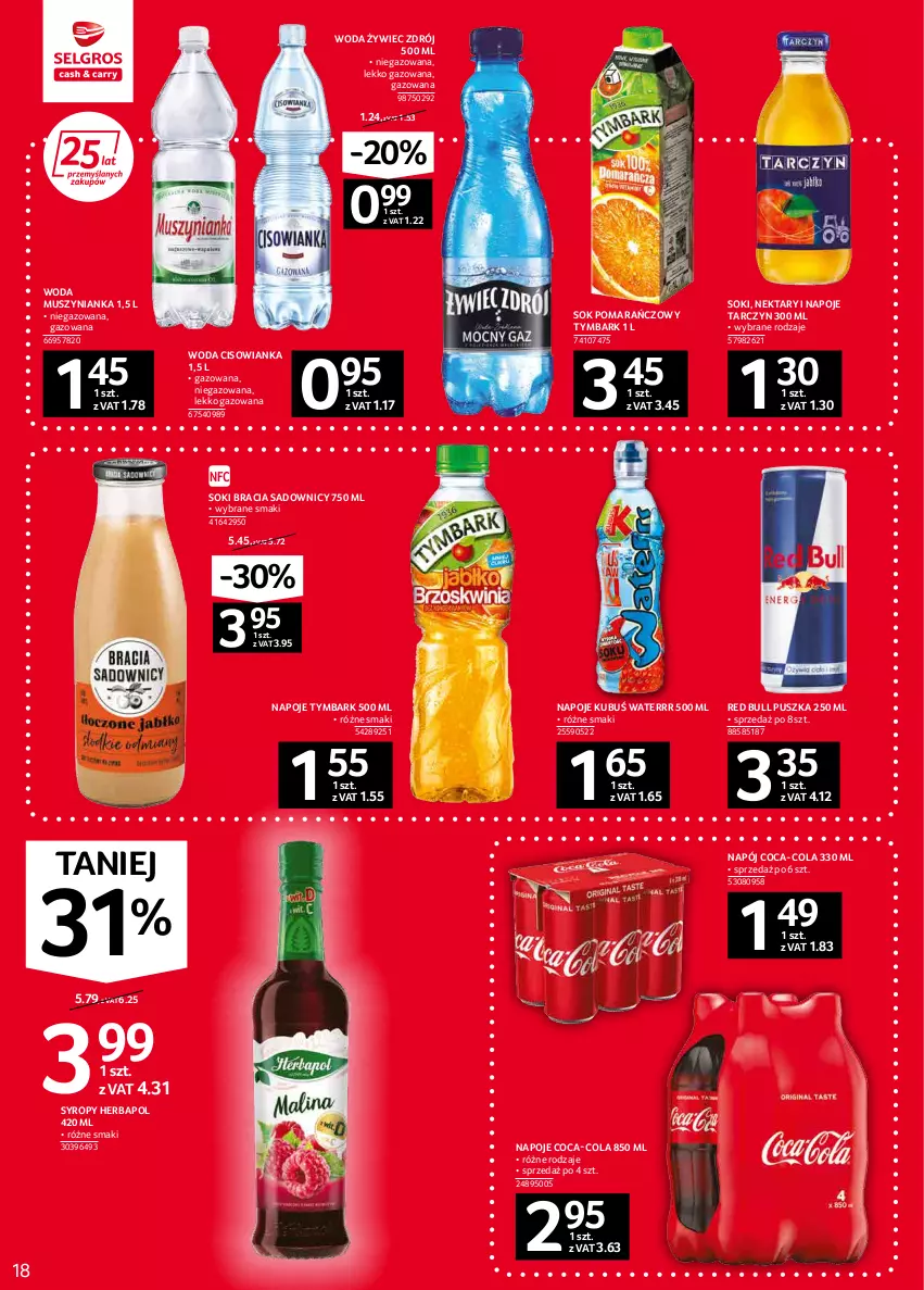 Gazetka promocyjna Selgros - Oferta spożywcza - ważna 03.02 do 16.02.2022 - strona 18 - produkty: Cisowianka, Coca-Cola, Herbapol, Kubuś, Kubuś Waterrr, Mus, Muszynianka, Napój, Napoje, Nektar, Red Bull, Sok, Sok pomarańczowy, Syrop, Syropy, Tymbark, Woda