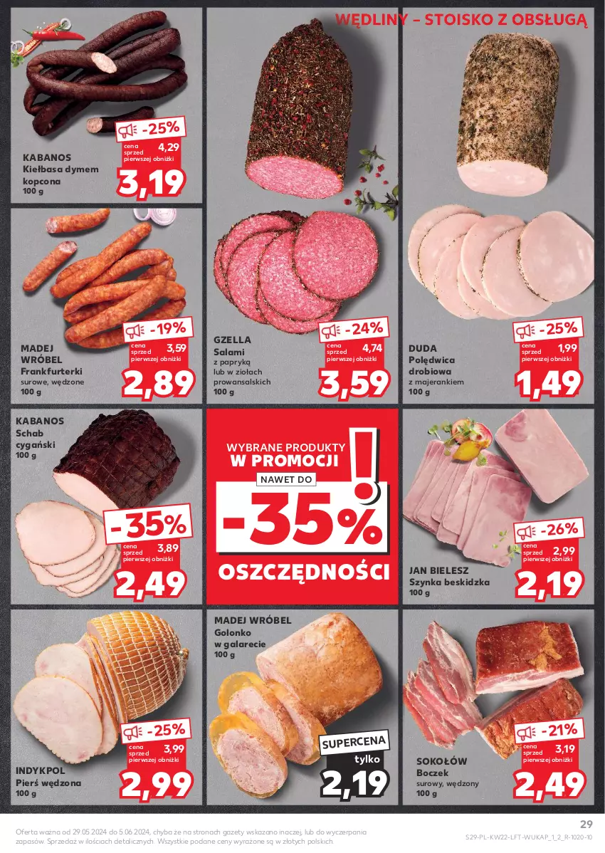 Gazetka promocyjna Kaufland - Gazetka tygodnia - ważna 29.05 do 05.06.2024 - strona 29 - produkty: Boczek, Duda, Frankfurterki, Gala, Kabanos, Kiełbasa, Madej Wróbel, Polędwica, Salami, Sok, Sokołów, Szynka