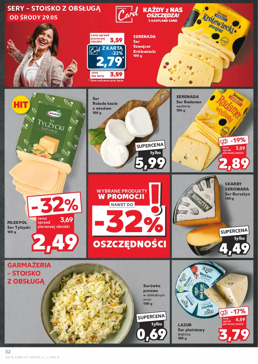 Gazetka promocyjna Kaufland - Gazetka tygodnia - ważna 29.05 do 05.06.2024 - strona 32 - produkty: Bursztyn, Lazur, Por, Radamer, Rolada, Ser, Ser pleśniowy, Ser tylżycki, Sos, Surówka