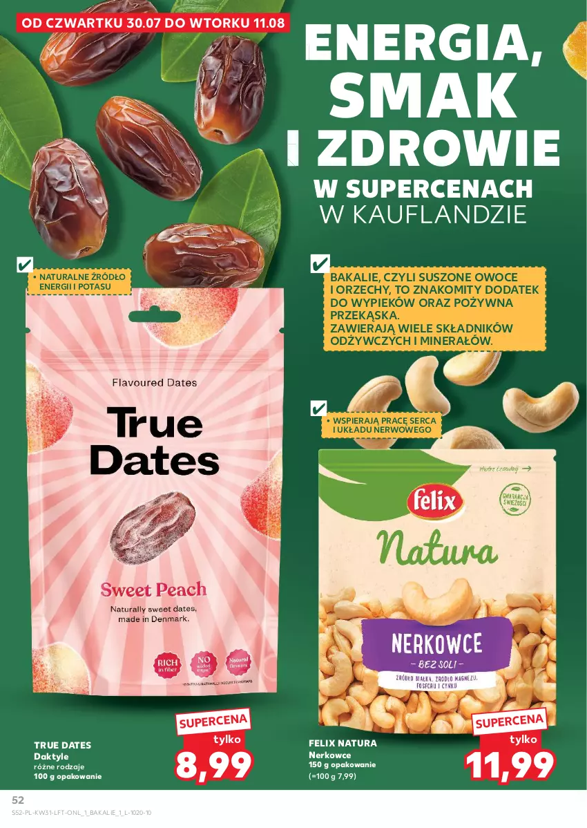Gazetka promocyjna Kaufland - Gazetka tygodnia - ważna 30.07 do 05.08.2026 - strona 52 - produkty: Daktyle, Felix, Owoce, Ser, Zdrowie