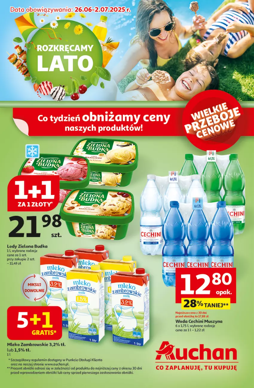 Gazetka promocyjna Auchan - ROZKRĘCAMY LATO Hipermarket - ważna 26.06 do 02.07.2025 - strona 1 - produkty: Gra, Lody, Mleko, Mus, Szyna, Woda, Zielona Budka
