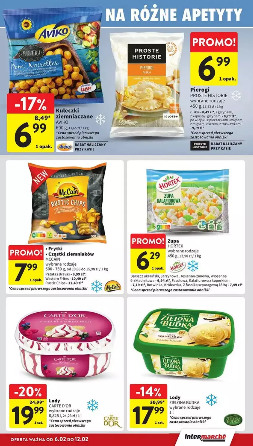 Gazetka promocyjna Intermarche - ważna 06.02 do 12.02.2025 - strona 11 - produkty: Fa, Frytki, Hortex, Inka, Kalafior, Kapustą, Lody, McCain, Piec, Pieczarka, Pierogi, Rust, Zielona Budka, Zupa