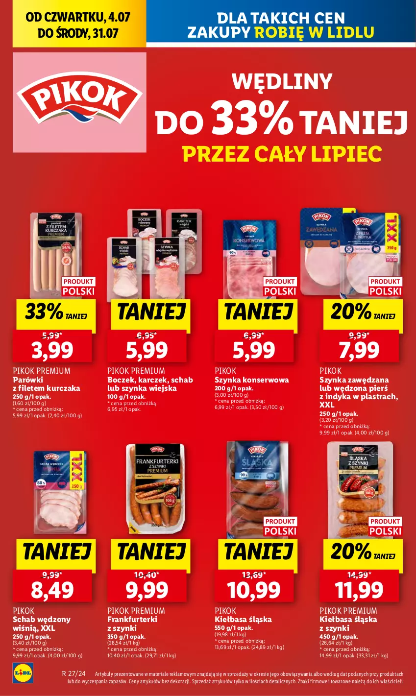 Gazetka promocyjna Lidl - GAZETKA - ważna 04.07 do 06.07.2024 - strona 12 - produkty: Boczek, Frankfurterki, Kiełbasa, Kiełbasa śląska, Kurczak, Parówki, Piec, PIKOK, Ser, Szynka, Szynka konserwowa