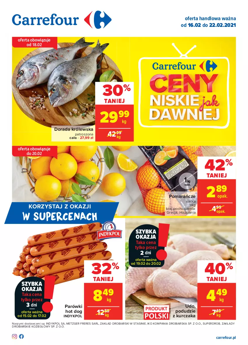 Gazetka promocyjna Carrefour - Gazetka Carrefour - ważna 15.02 do 22.02.2021 - strona 1 - produkty: Hot dog, Kurczak, Parówki, Parówki hot dog, Podudzie z kurczaka, Pomarańcze, Siatka