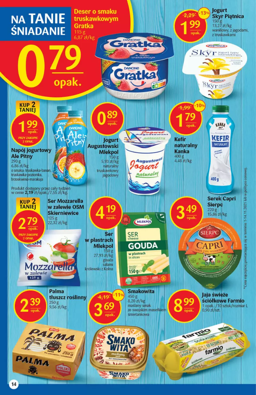 Gazetka promocyjna Delikatesy Centrum - Gazetka DC02 - ważna 13.01 do 19.01.2022 - strona 14 - produkty: Dada, Deser, Fa, Gouda, Jaja, Jogurt, Królewski, Mozzarella, Napój, Napój jogurtowy, Palma, Piątnica, Por, Salami, Ser, Serek, Smakowita, Tłuszcz roślinny