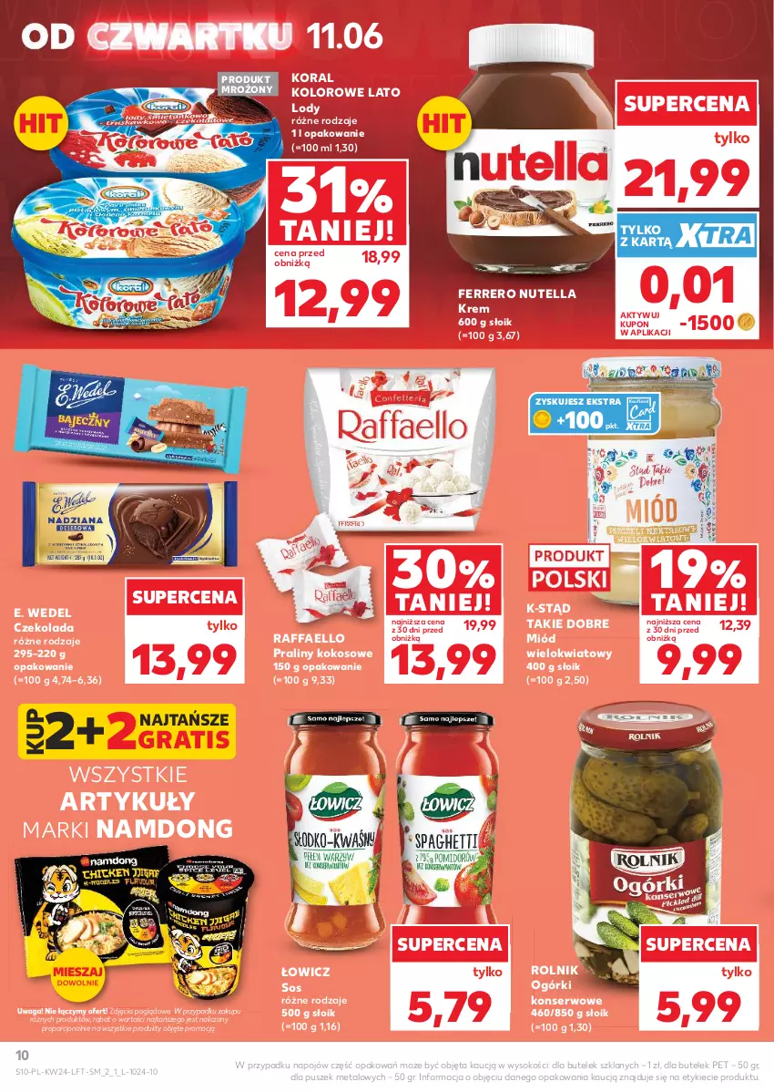 Gazetka promocyjna Kaufland - Gazetka tygodnia - ważna 11.06 do 17.06.2026 - strona 10 - produkty: Czekolada, E. Wedel, Fa, Ferrero, Gra, Kokos, Lody, Miód, Nutella, Ogórki konserwowe, Por, Praliny, Raffaello, Rolnik, Ser, Sok, Sos, Waga