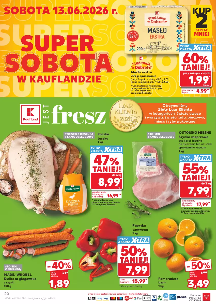 Gazetka promocyjna Kaufland - Gazetka tygodnia - ważna 11.06 do 17.06.2026 - strona 20 - produkty: Kaczka, Kiełbasa, Kiełbasa głogowska, Laur, Madej Wróbel, Masło, Mięso, Owoce, Papryka, Papryka czerwona, Piec, Pieczywo, Pomarańcze, Stek, Szynka, Szynka wieprzowa, Tusz, Warzywa
