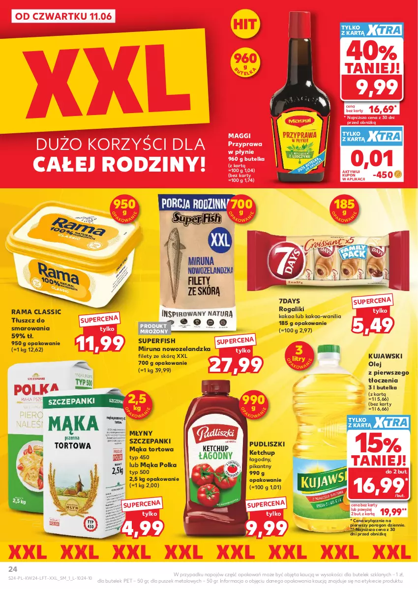 Gazetka promocyjna Kaufland - Gazetka tygodnia - ważna 11.06 do 17.06.2026 - strona 24 - produkty: Kakao, Ketchup, Kujawski, Maggi, Mąka, Mąka tortowa, Miruna, Olej, Przyprawa w płynie, Pudliszki, Rama, Rogal, Sok