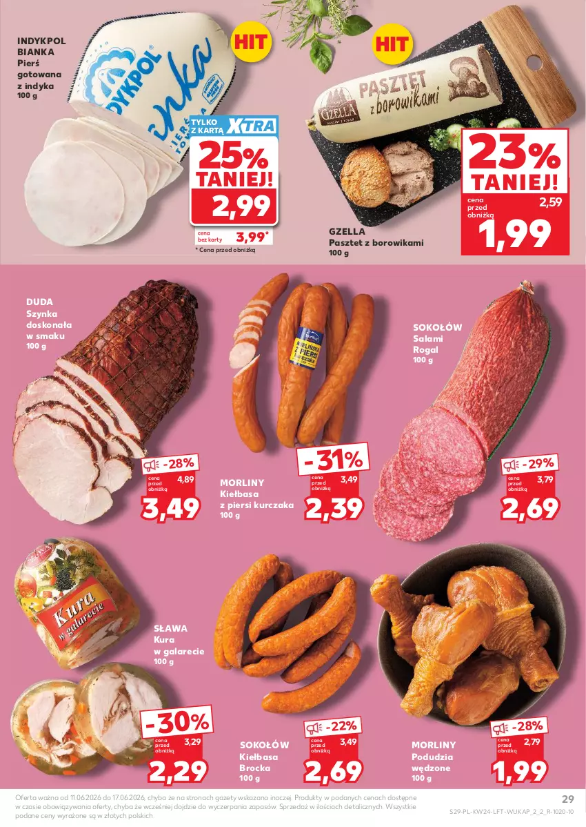 Gazetka promocyjna Kaufland - Gazetka tygodnia - ważna 11.06 do 17.06.2026 - strona 29 - produkty: Bianka, Duda, Gala, Kiełbasa, Kiełbasa z piersi kurczaka, Kurczak, Morliny, Pasztet, Rogal, Salami, Sok, Sokołów, Szynka