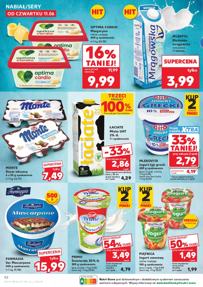Gazetka promocyjna Kaufland - Gazetka tygodnia - ważna 11.06 do 17.06.2026 - strona 42 - produkty: Deser, Deser mleczny, Jogurt, Jogurt owocowy, Margaryna, Mascarpone, Maślanka, Mleko, Mlekovita, Monte, Optima, Optima Cardio, Piątnica, Ser