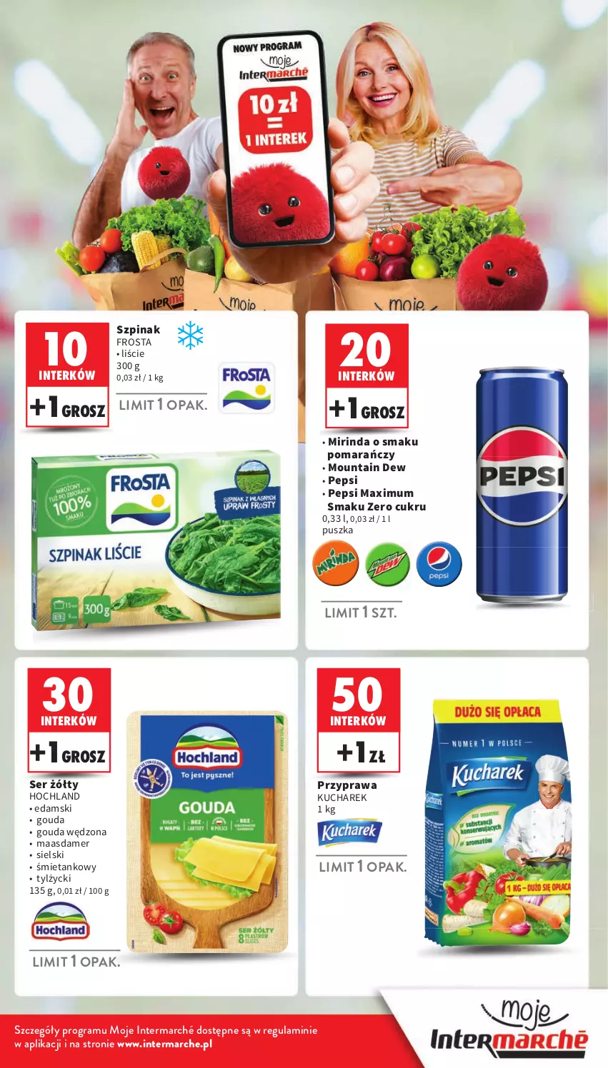 Gazetka promocyjna Intermarche - ważna 08.08 do 12.08.2024 - strona 3 - produkty: Edam, Frosta, Gouda, Gra, Hochland, Kucharek, Maasdam, Mirinda, Pepsi, Pepsi max, Ser, Szpinak