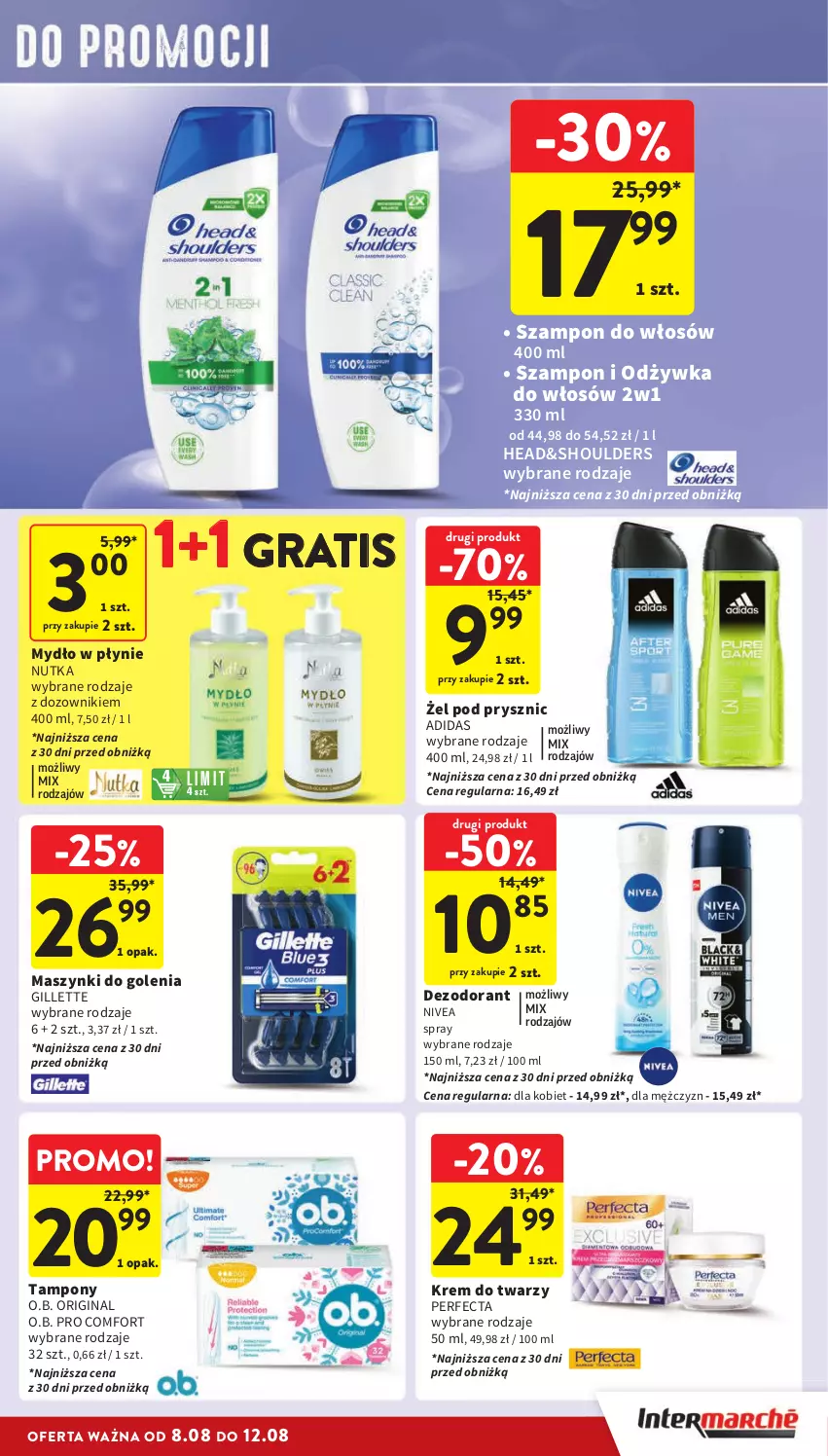 Gazetka promocyjna Intermarche - ważna 08.08 do 12.08.2024 - strona 33 - produkty: Adidas, Dezodorant, Dozownik, Gillette, Gin, Gra, Krem do twarzy, Mydło, Mydło w płynie, Nivea, O.B., Odżywka, Perfecta, Szampon, Tampony