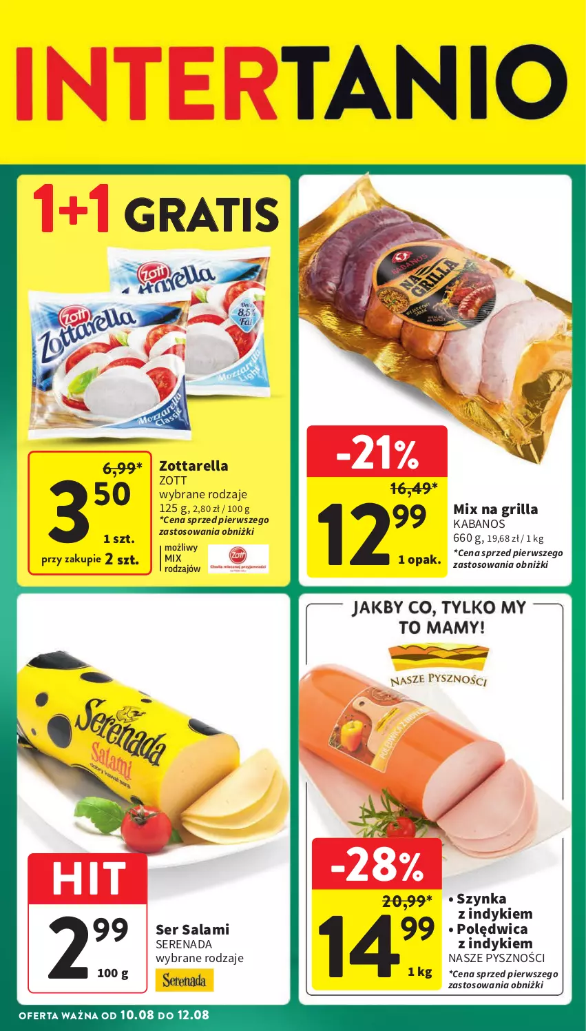 Gazetka promocyjna Intermarche - ważna 08.08 do 12.08.2024 - strona 38 - produkty: Gra, Grill, Kabanos, Polędwica, Salami, Ser, Ser salami, Szynka, Zott, Zottarella