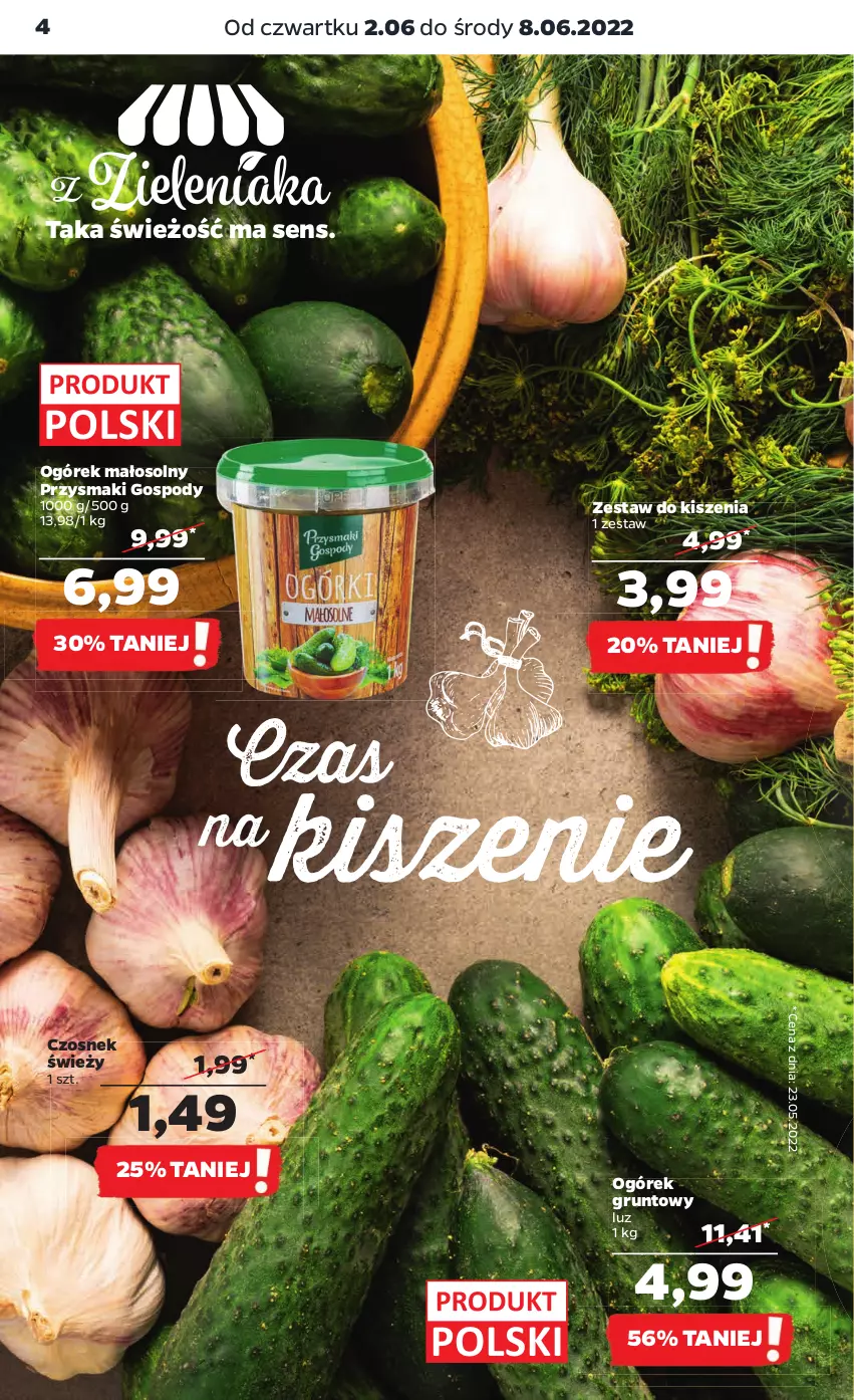 Gazetka promocyjna Netto - Gazetka spożywcza 2.06-8.06 - ważna 02.06 do 08.06.2022 - strona 4 - produkty: Czosnek, Grunt, Ogórek, Przysmaki