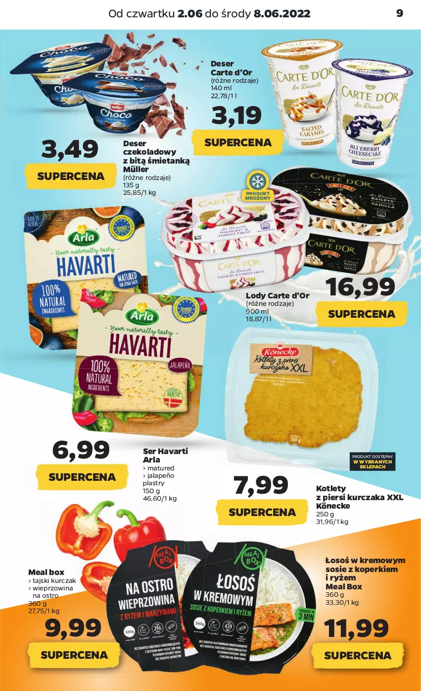 Gazetka promocyjna Netto - Gazetka spożywcza 2.06-8.06 - ważna 02.06 do 08.06.2022 - strona 9 - produkty: Deser, Havarti, Kotlet, Kurczak, Lody, Müller, Ryż, Ser, Sos, Wieprzowina