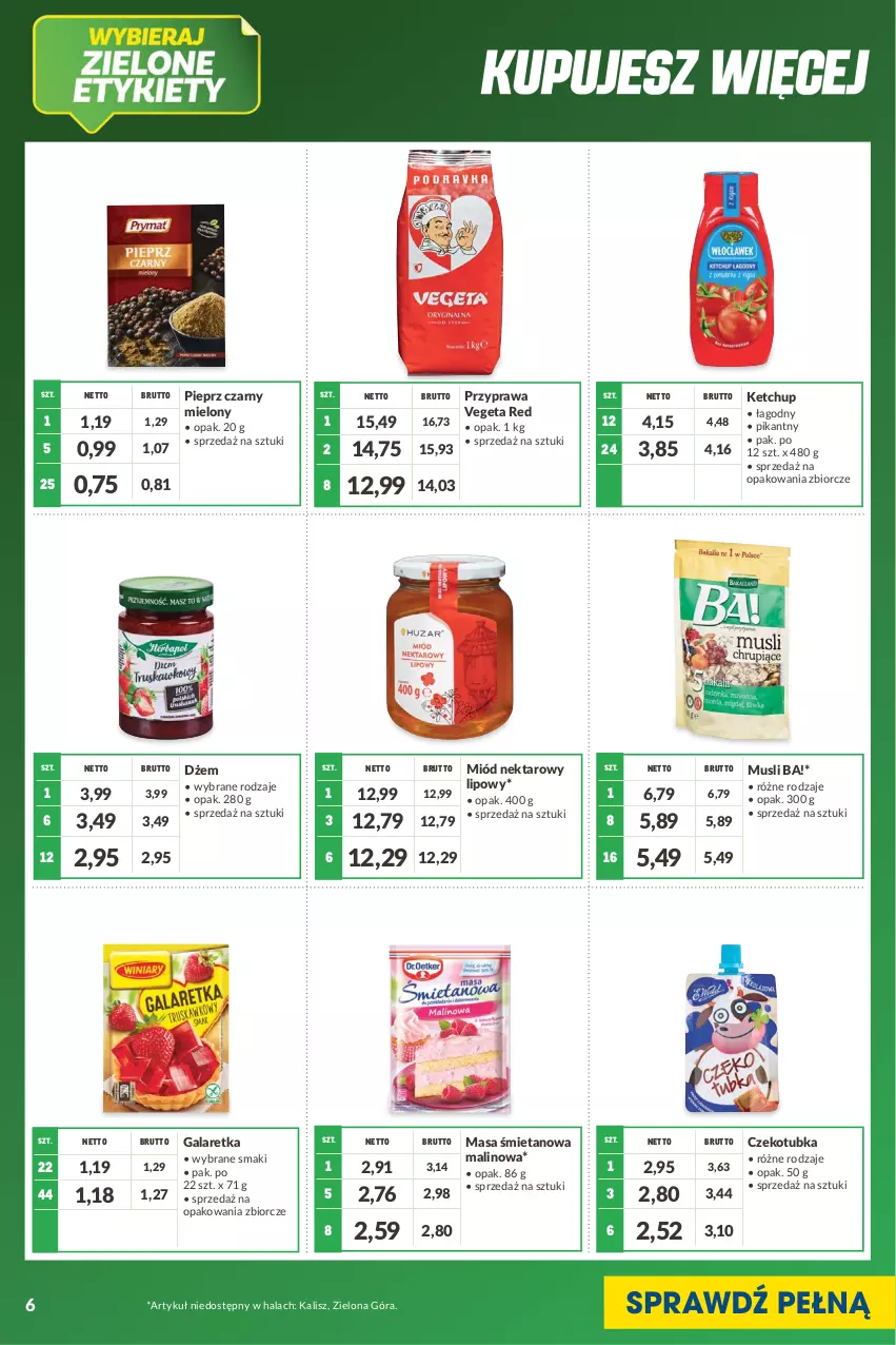 Gazetka promocyjna Makro - [Oferta specjalna] Kupuj więcej płać mniej - ważna 04.05 do 31.05.2022 - strona 6 - produkty: Ba!, Dżem, Gala, Galaretka, Ketchup, Miód, Mus, Nektar, Pieprz, Vegeta