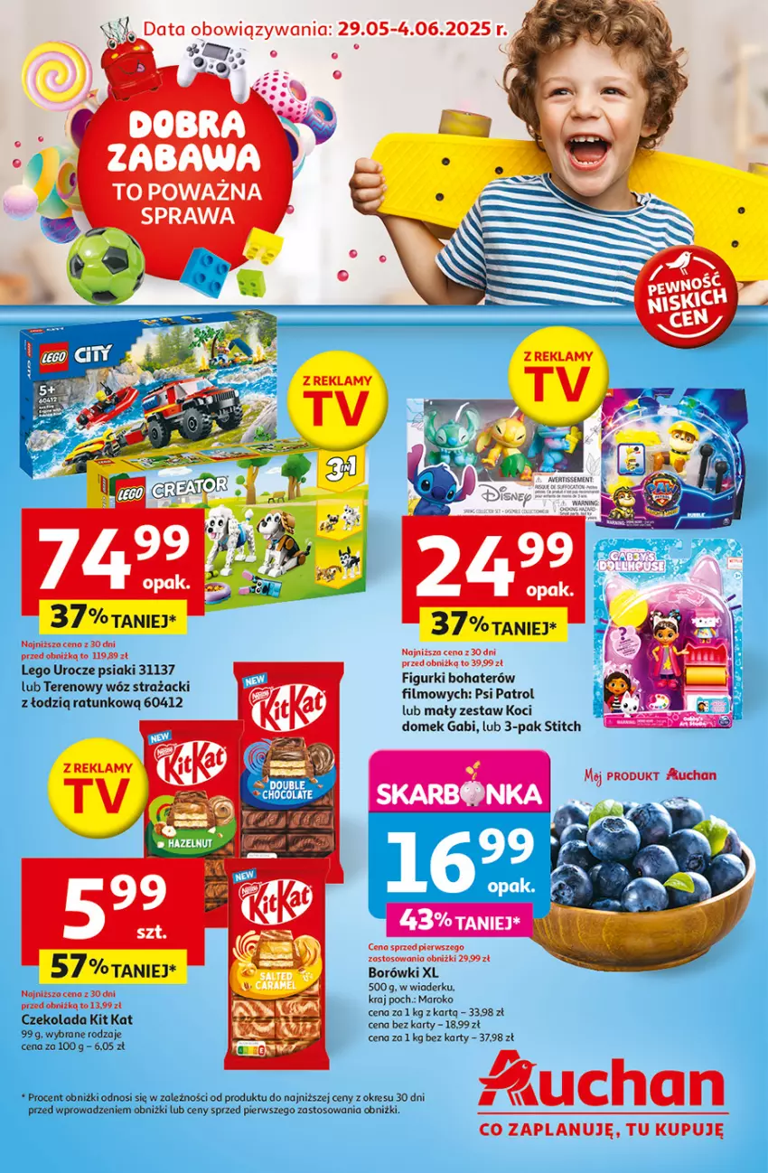 Gazetka promocyjna Auchan - Dobra Zabawa to Poważna Sprawa Hipermarket - ważna 29.05 do 04.06.2025 - strona 1 - produkty: Czekolada, Kit Kat, Koc, LEGO, Psi Patrol, Wóz strażacki