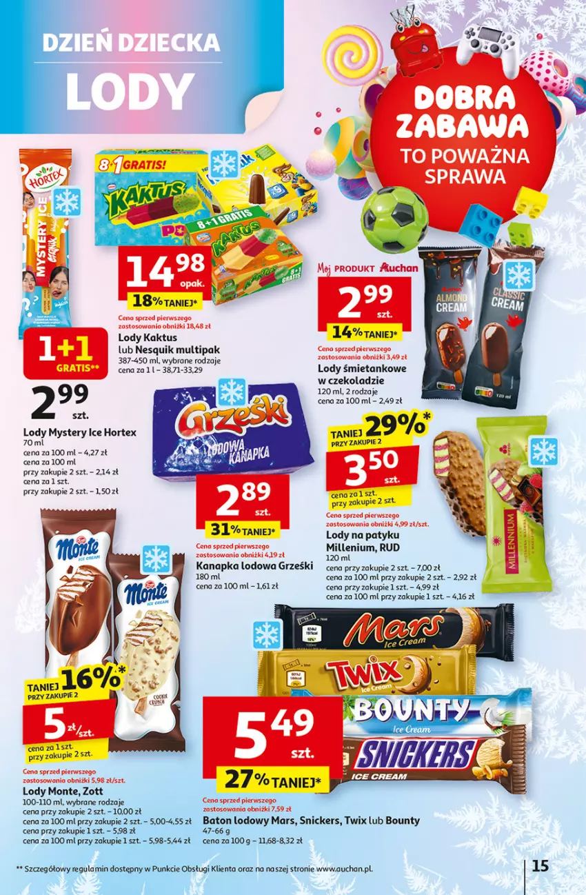 Gazetka promocyjna Auchan - Dobra Zabawa to Poważna Sprawa Hipermarket - ważna 29.05 do 04.06.2025 - strona 15 - produkty: Baton, Bounty, Grześki, Hortex, Kaktus, Lody, Mars, Monte, Nesquik, Snickers, Twix, Zott