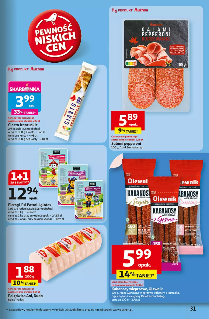 Gazetka promocyjna Auchan - Dobra Zabawa to Poważna Sprawa Hipermarket - ważna 29.05 do 04.06.2025 - strona 33 - produkty: Ciasto francuskie, Duda, Kabanos, Kurczak, Olewnik, Pierogi, Polędwica, Psi Patrol, Salami