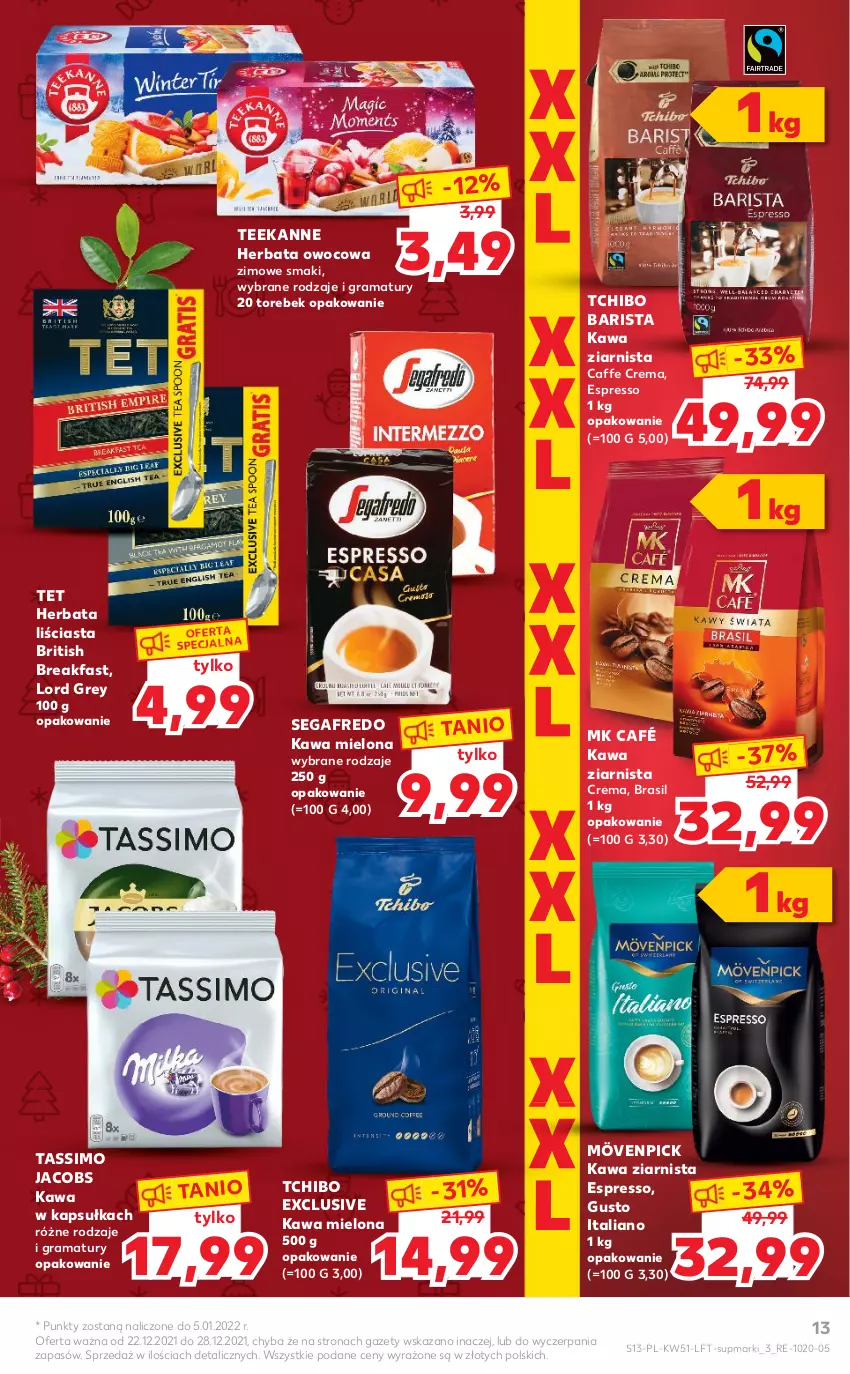 Gazetka promocyjna Kaufland - OFERTA TYGODNIA - ważna 22.12 do 28.12.2021 - strona 13 - produkty: Brit, Fa, Gra, Herbata, Herbata owocowa, Jacobs, Kawa, Kawa mielona, Kawa ziarnista, Rama, Segafredo, Tassimo, Tchibo, Tchibo Barista, Teekanne