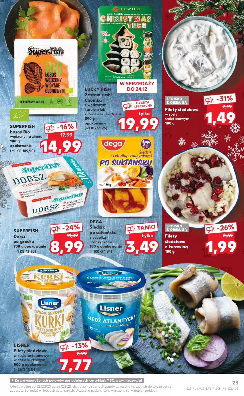 Gazetka promocyjna Kaufland - OFERTA TYGODNIA - ważna 22.12 do 28.12.2021 - strona 23 - produkty: Choinka, Dega, Dorsz, Inka, Karp, Lisner, Sos, Sushi