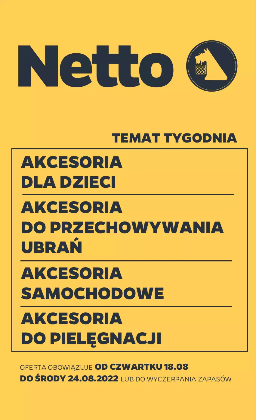 Gazetka promocyjna Netto - Akcesoria i dodatki - ważna 18.08 do 24.08.2022 - strona 1 - produkty: Dzieci