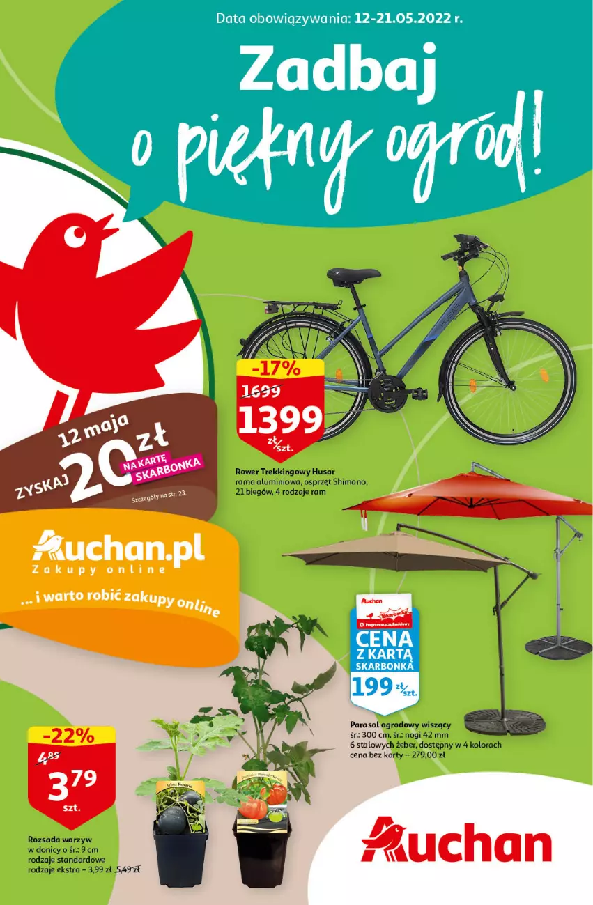 Gazetka promocyjna Auchan - Zadbaj o piękny ogród Hipermarkety - ważna 12.05 do 21.05.2022 - strona 1 - produkty: Parasol, Rama, Rower