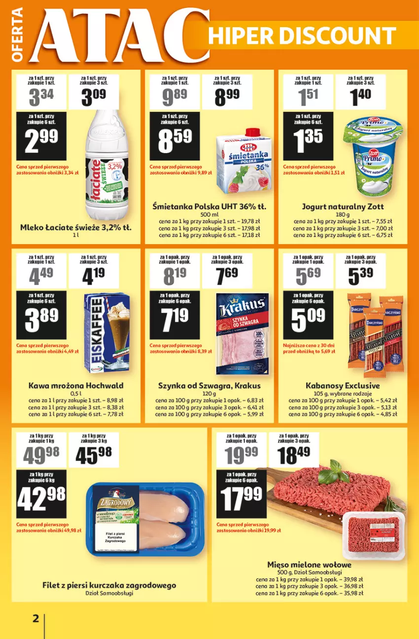 Gazetka promocyjna Auchan - ATAC Hiper Discount - ważna 15.07 do 05.08.2026 - strona 2 - produkty: Fa, Filet z piersi kurczaka, Gra, Jogurt, Jogurt naturalny, Kabanos, Kawa, Krakus, Kurczak, Mięso, Mięso mielone, Mleko, Szynka, Zott