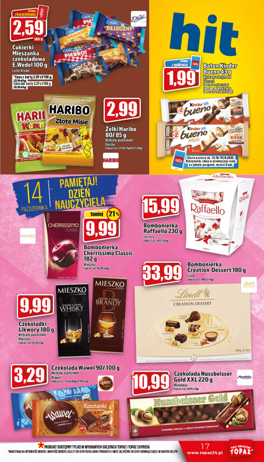 Gazetka promocyjna Topaz - Gazetka - ważna 15.10 do 19.10.2022 - strona 17 - produkty: Cukier, Cukierki, Czekolada, Fa, Gala, Haribo, Raffaello, Ser, Top, Wawel