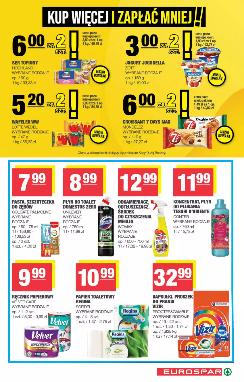 Gazetka promocyjna Spar - EuroSpar - ważna 22.09 do 02.10.2025 - strona 15 - produkty: 7 Days, Bell, Bella, Colgate, Croissant, Domestos, Gin, Hochland, Jogobella, Jogurt, LG, Odkamieniacz, Odtłuszczacz, Palmolive, Papier, Papier toaletowy, Ręcznik, Ser, Ser topiony, Szczoteczka, Top, Velvet, Vizir, Wafelek, Zott