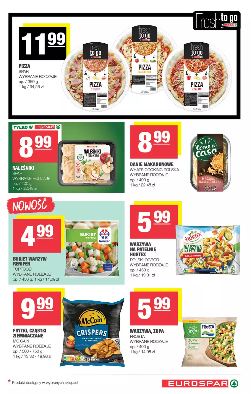Gazetka promocyjna Spar - EuroSpar - ważna 22.09 do 02.10.2025 - strona 9 - produkty: Bukiet, Bukiet warzyw, Frosta, Frytki, Hortex, Makaron, Naleśniki, Ogród, Pizza, Renifer, Top, Warzywa, Zupa