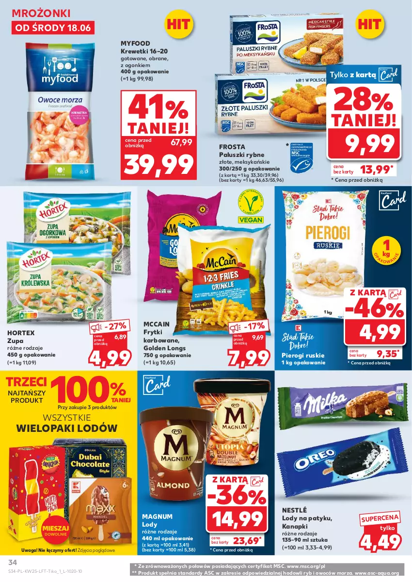 Gazetka promocyjna Kaufland - Gazetka tygodnia - ważna 18.06 do 25.06.2025 - strona 34 - produkty: Frosta, Frytki, Hortex, Krewetki, Lody, McCain, Nestlé, Paluszki rybne, Pierogi, Waga, Zupa