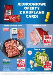 Gazetka promocyjna Kaufland - Gazetka tygodnia - Gazetka - ważna od 25.06 do 25.06.2025 - strona 9 - produkty: Kalafior, Mięso mielone, Sok, Rama, Szynka, Spaghetti, Kotlet, Grunt, Olewnik, Mięso