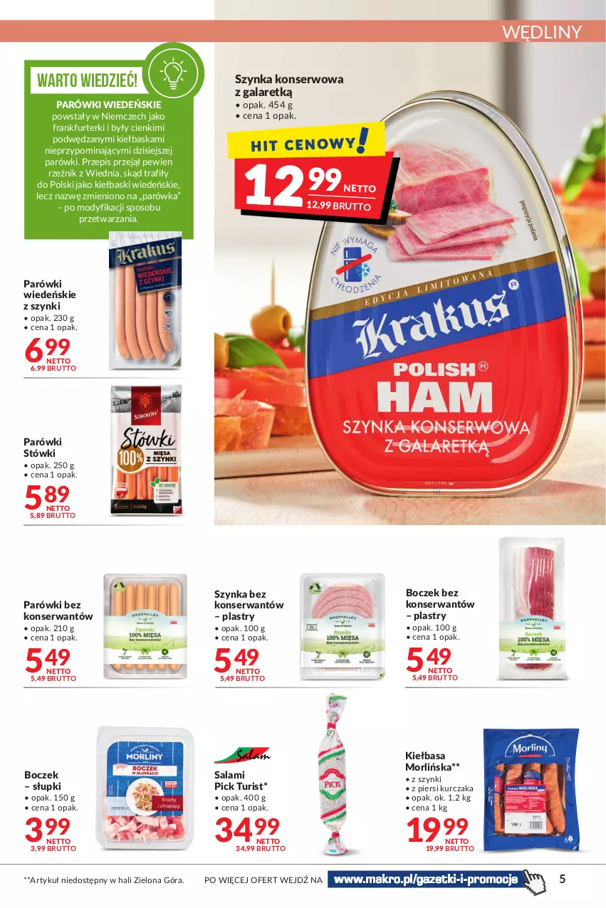 Gazetka promocyjna Makro - [Oferta promocyjna] Artykuły spożywcze i przemysłowe - ważna 22.02 do 07.03.2022 - strona 5 - produkty: Boczek, Frankfurterki, Gala, Kiełbasa, Kurczak, Parówki, Salami, Ser, Szynka, Szynka konserwowa