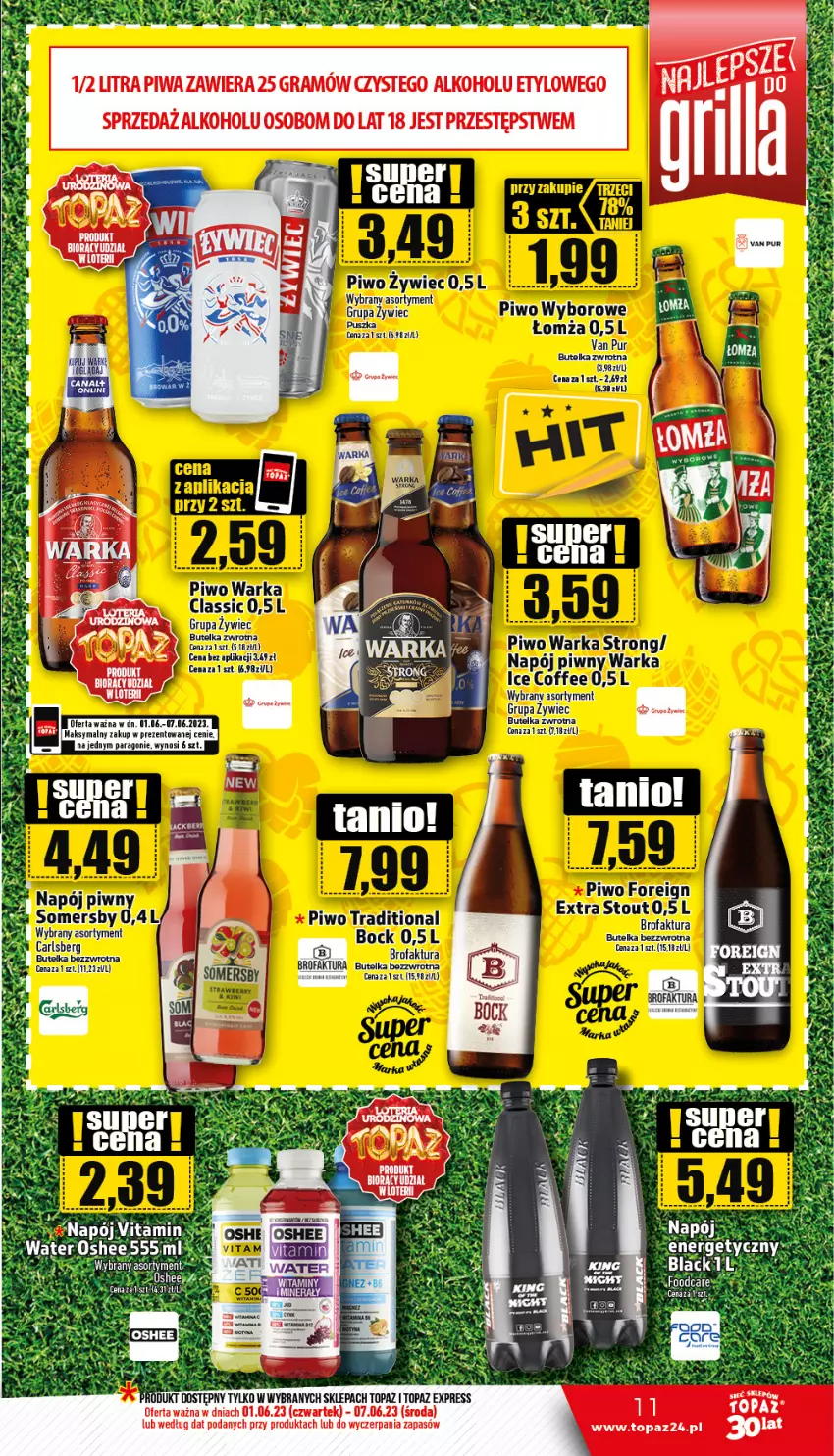 Gazetka promocyjna Topaz - Gazetka - ważna 01.06 do 07.06.2023 - strona 11 - produkty: Fa, Gra, Lack, Napój, Oshee, Piwa, Piwo, Top