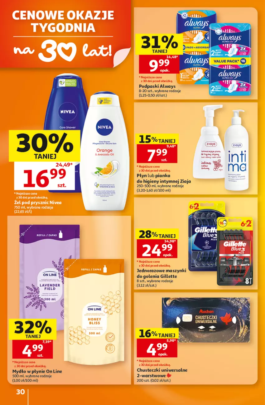 Gazetka promocyjna Auchan - 30 Lat Hipermarket - ważna 29.10 do 04.11.2026 - strona 30 - produkty: Always, Chusteczki, Gillette, Kaki, Mydło, Mydło w płynie, Podpaski, Ziaja