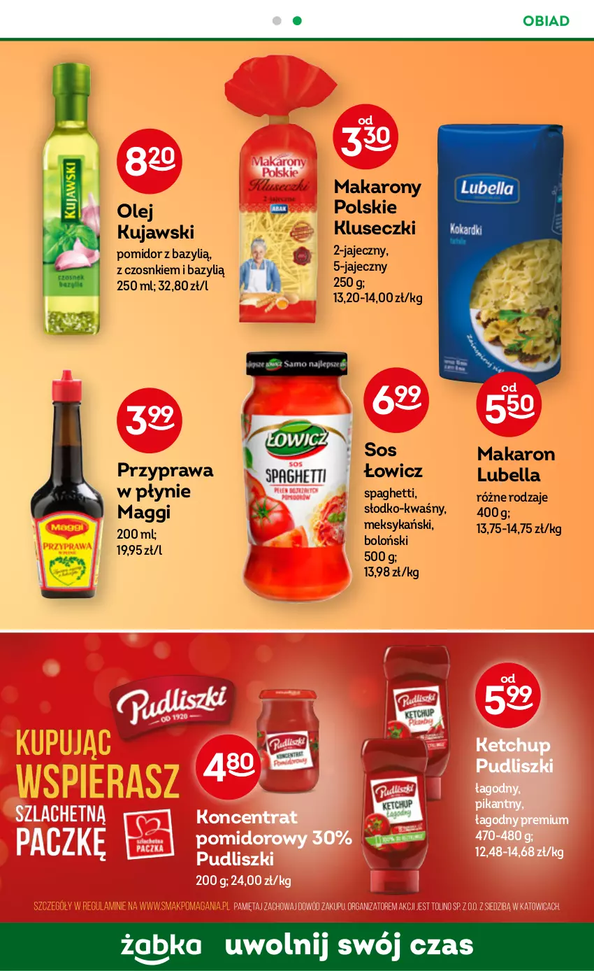 Gazetka promocyjna Żabka - ważna 30.11 do 06.12.2022 - strona 41 - produkty: Bazyl, Bell, Bella, Ketchup, Koncentrat pomidorowy, Kujawski, Lubella, Maggi, Makaron, Olej, Przyprawa w płynie, Pudliszki, Sos, Spaghetti