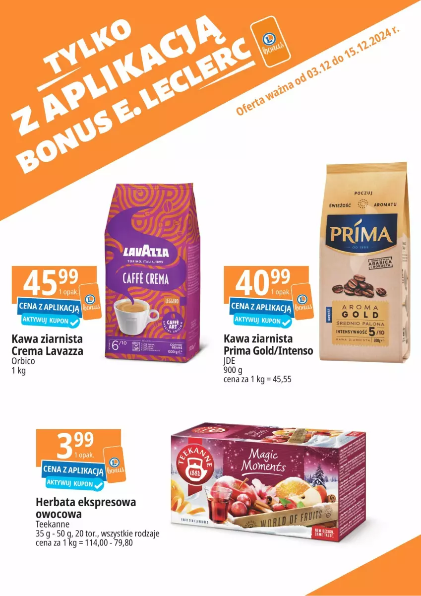 Gazetka promocyjna E Leclerc - ważna 03.12 do 15.12.2024 - strona 4 - produkty: BIC, Herbata, Kawa, Kawa ziarnista, Lavazza, Prima, Teekanne