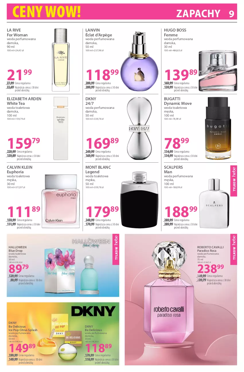 Gazetka promocyjna Hebe - Gazetka - ważna 16.01 do 30.01.2026 - strona 9 - produkty: Calvin Klein, DKNY, Elizabeth Arden, Hugo Boss, La Rive, Lanvin, Mont Blanc, Perfum, Woda, Woda perfumowana, Woda toaletowa