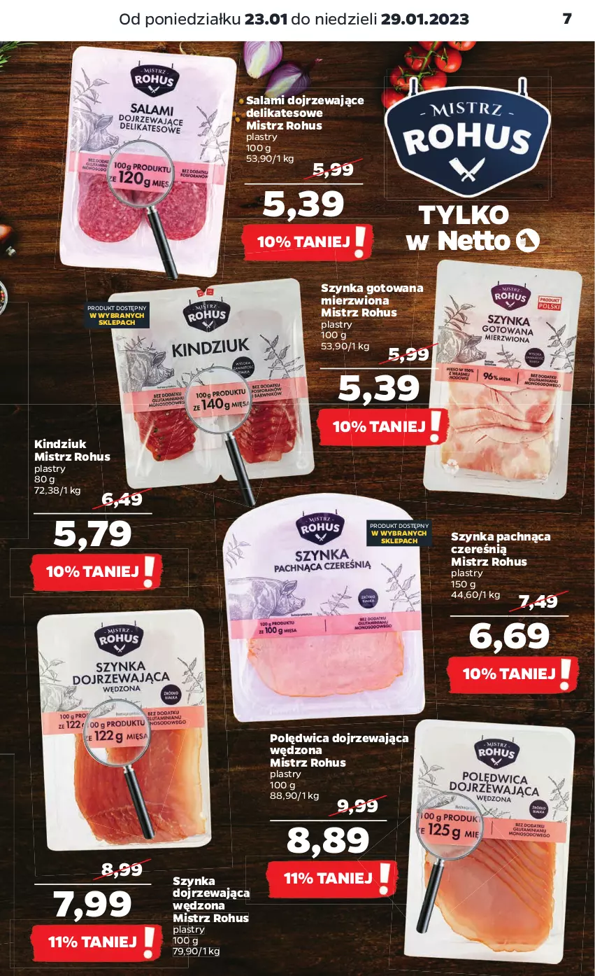 Gazetka promocyjna Netto - Artykuły spożywcze - ważna 23.01 do 29.01.2023 - strona 7 - produkty: Kindziuk, Polędwica, Salami, Szynka