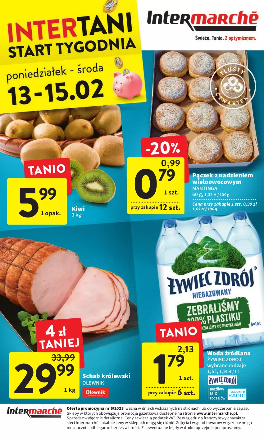 Gazetka promocyjna Intermarche - Gazetka Intermarche - ważna 09.02 do 15.02.2023 - strona 40 - produkty: Kiwi, Królewski, LANA, Olewnik, Pączek, Woda