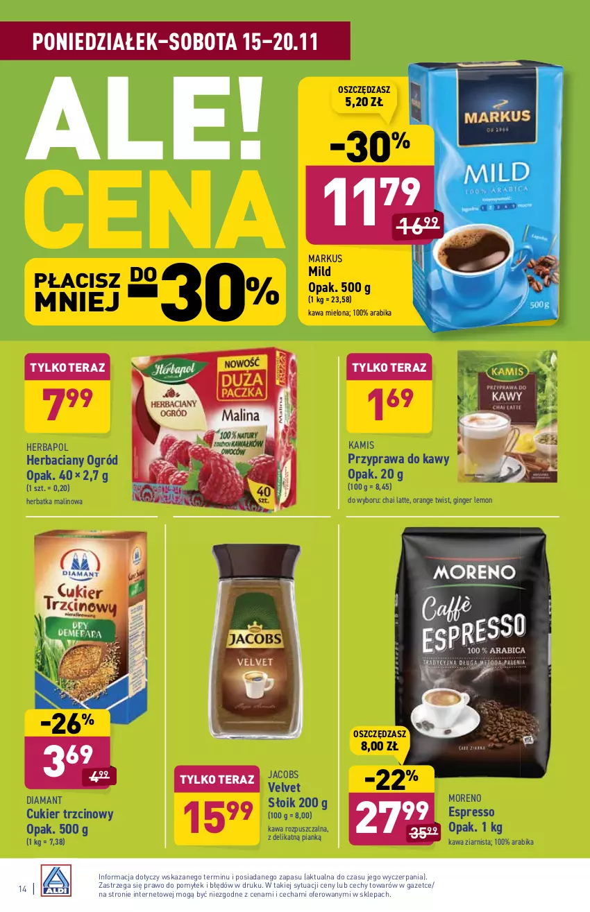 Gazetka promocyjna Aldi - Katalog spożywczy - ważna 15.11 do 20.11.2021 - strona 14 - produkty: Cukier, Cukier trzcinowy, Diamant, Gin, Herbapol, Jacobs, Jacobs Velvet, Kamis, Kawa, Kawa mielona, Kawa rozpuszczalna, Kawa ziarnista, Ogród, Tera, Velvet