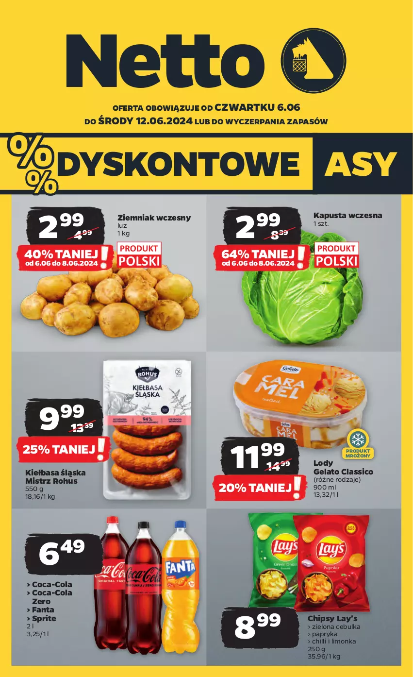 Gazetka promocyjna Netto - Od Czwartku - ważna 06.06 do 12.06.2024 - strona 1 - produkty: Chipsy, Coca-Cola, Fa, Fanta, Kiełbasa, Kiełbasa śląska, Lay’s, Limonka, Lody, Papryka, Sprite