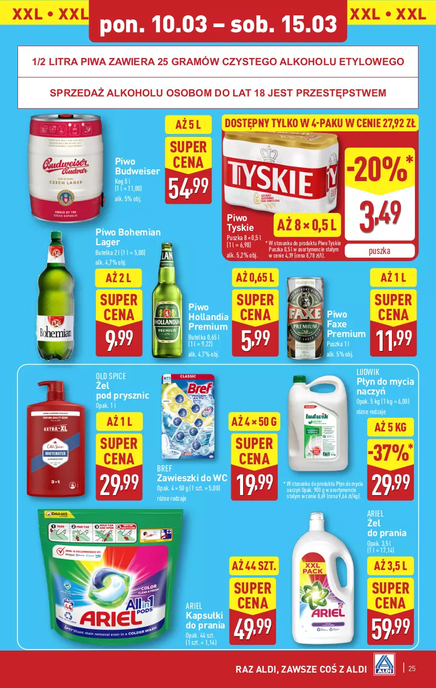 Gazetka promocyjna Aldi - Pełna oferta - ważna 10.03 do 15.03.2025 - strona 25 - produkty: Ariel, Bref, Do mycia naczyń, Fa, Gra, Kapsułki do prania, Ludwik, Old Spice, Piwa, Piwo, Płyn do mycia, Płyn do mycia naczyń, Ser, Tyskie, Zawieszki