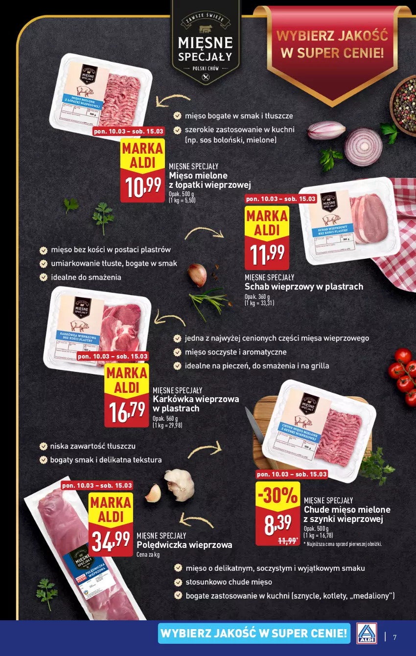 Gazetka promocyjna Aldi - Pełna oferta - ważna 10.03 do 15.03.2025 - strona 7 - produkty: Karkówka wieprzowa, Mięsne specjały, Mięso, Mięso mielone, Mięso mielone z łopatki wieprzowej, Polędwiczka wieprzowa, Schab wieprzowy