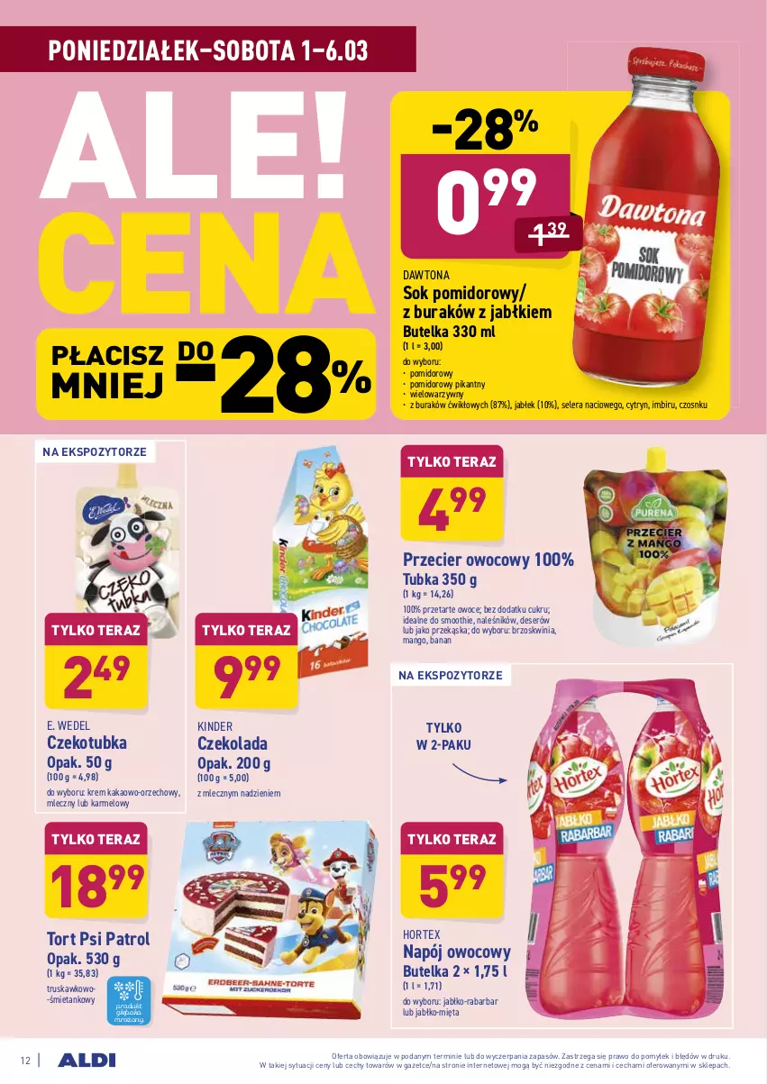 Gazetka promocyjna Aldi - ALE! CENA - ważna 01.03 do 06.03.2021 - strona 12 - produkty: Czekolada, Dawtona, Deser, E. Wedel, Hortex, Imbir, Kakao, Kinder, Mango, Mięta, Napój, Owoce, Psi Patrol, Ser, Smoothie, Sok, Sok pomidorowy, Tera