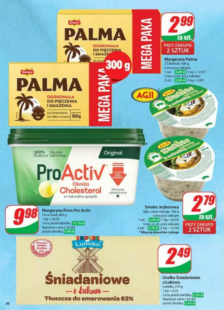 Gazetka promocyjna Dino - ważna 08.01 do 14.01.2025 - strona 30 - produkty: Danio, Flora, Margaryna, Palma, Piec, Ser, Smalec